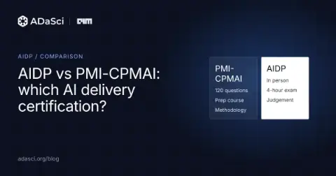 AIDP vs PMI-CPMAI: Which AI Delivery Certification?