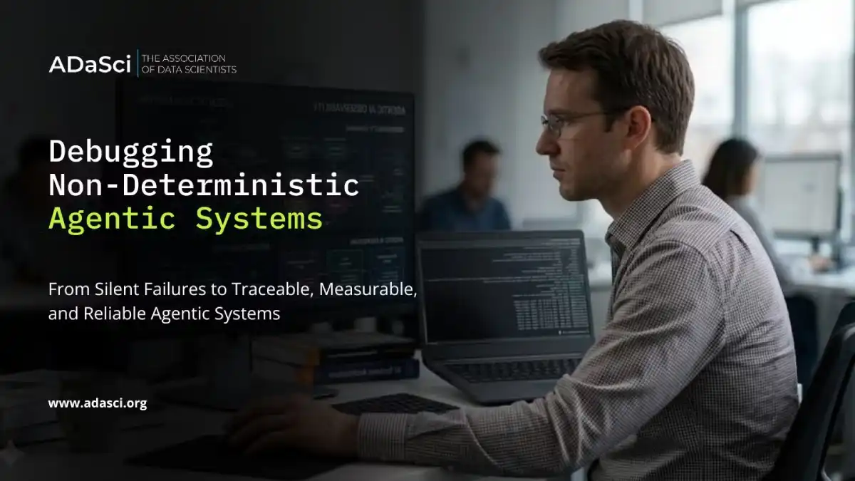 Debugging Non-Deterministic Agentic Systems